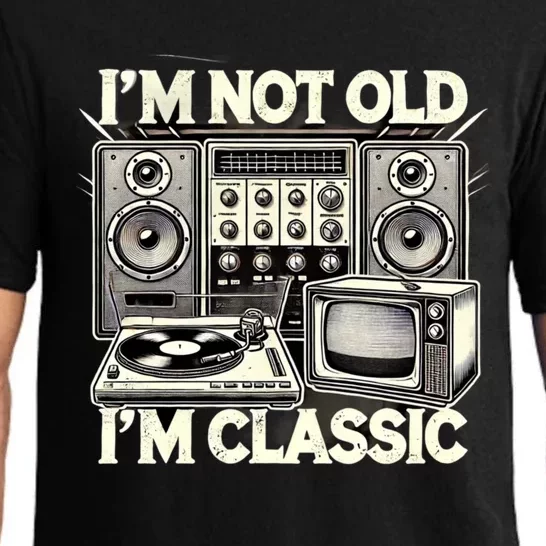 IM Not Old IM Classic Funny Retro Technique Pajama Set