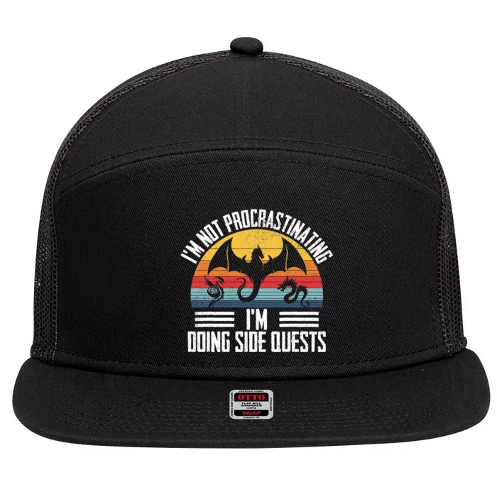 IM Not Procrastinating IM Doing Side Quests Rpg Dice Game 7 Panel Mesh Trucker Snapback Hat