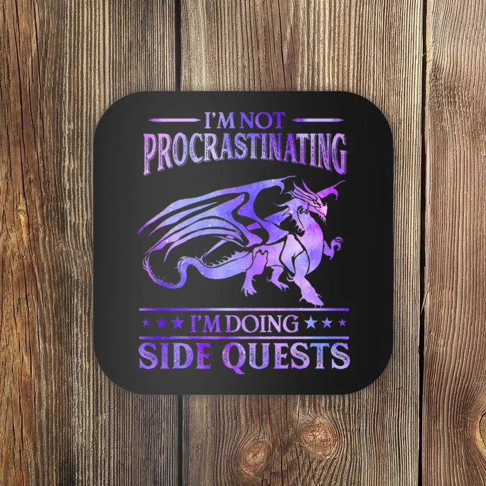 IM Not Procrastinating IM Doing Side Quests Dragons Master Coaster