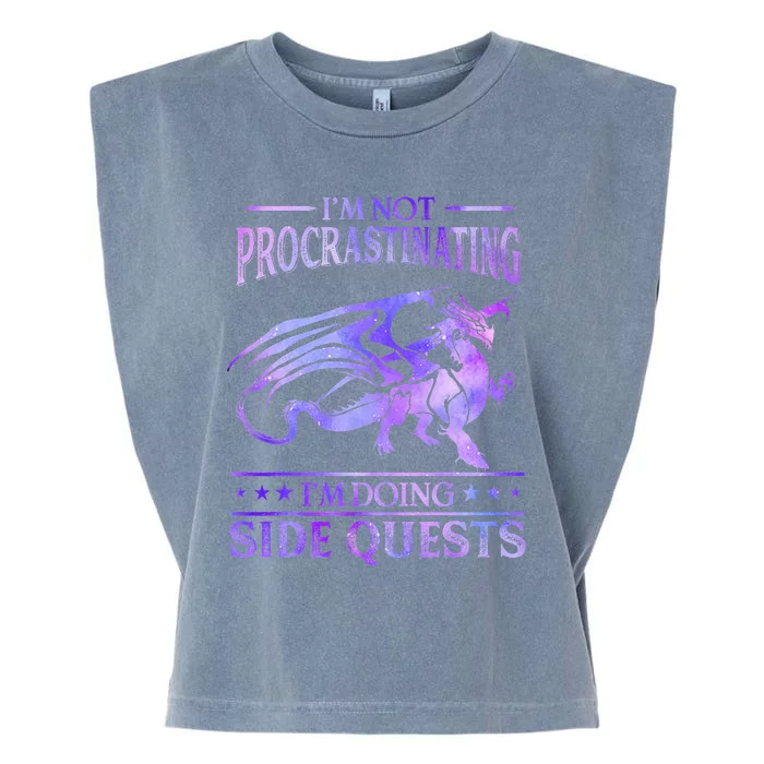 IM Not Procrastinating IM Doing Side Quests Dragons Master Garment-Dyed Women's Muscle Tee