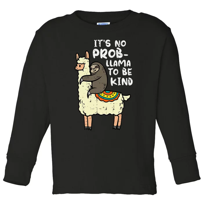 Its No Prob Llama To Be Kind Sloth Unity Day Orange Toddler Long Sleeve Shirt