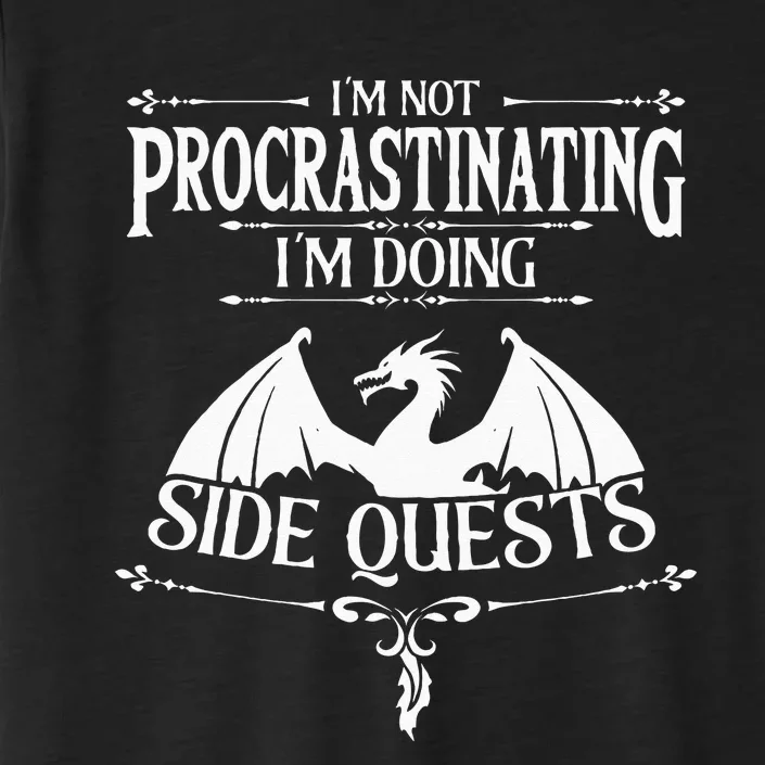 Im Not Procrastinating Im Doing Side Quests RPG Gamers ChromaSoft Performance T-Shirt