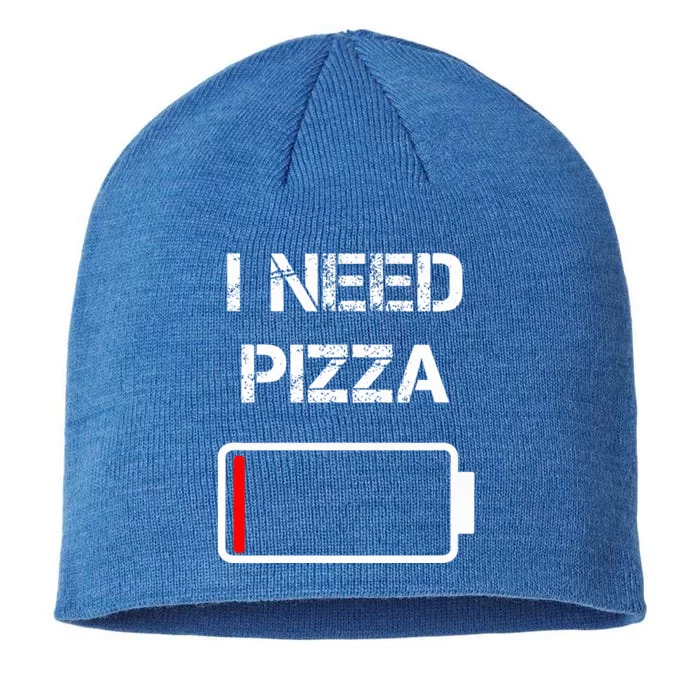 I need pizza  Italian food  Pizza Lover  Funny Pizza 8 1/2in Sustainable Knit Beanie