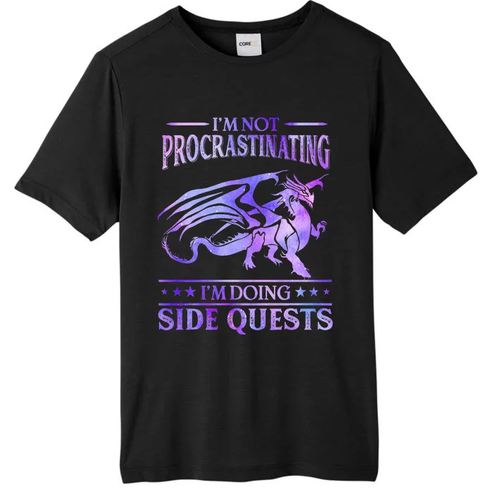 I'm Not Procrastinating I'm Doing Side Quests Dragons Master ChromaSoft Performance T-Shirt