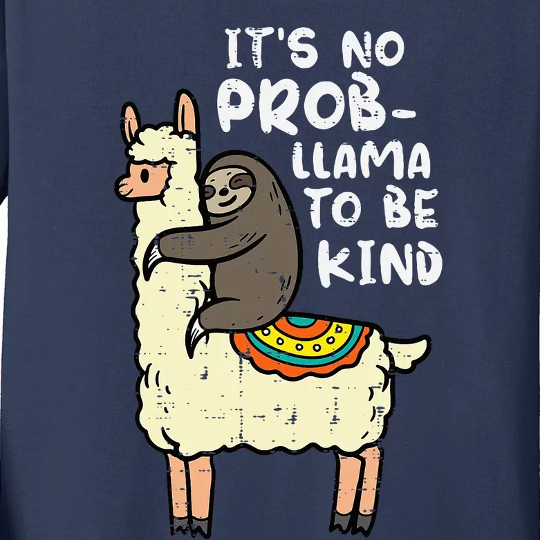 Its No Prob Llama To Be Kind Sloth Unity Day Orange Kids Long Sleeve Shirt