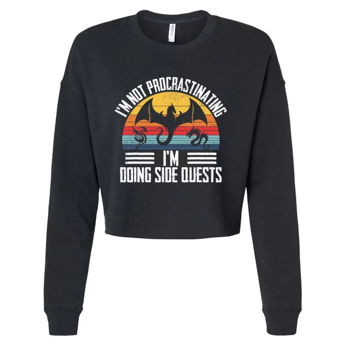 IM Not Procrastinating IM Doing Side Quests Rpg Dice Game Cropped Pullover Crew