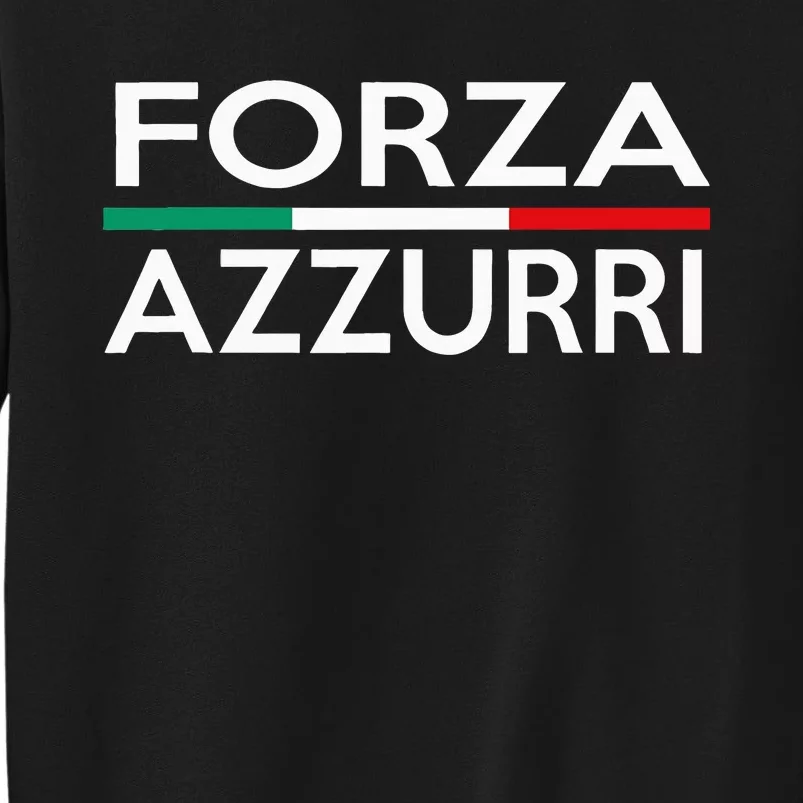 Italy National Pride Forza Azzurri Italia Sweatshirt