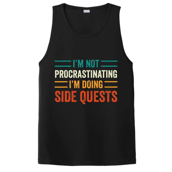 IM Not Procrastinating IM Doing Side Quests Gamer Performance Tank