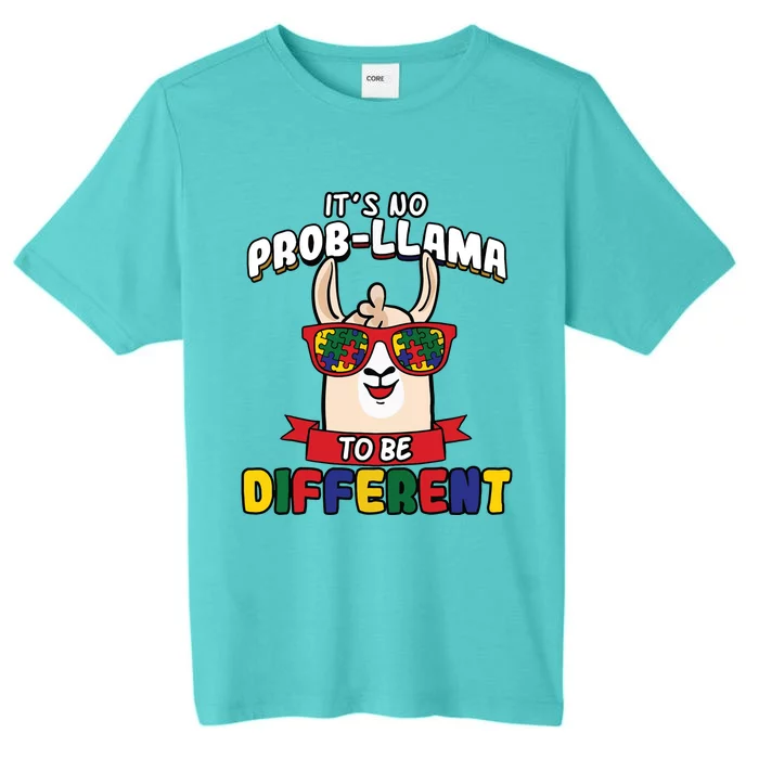 Its No ProbLlama To Be Different Autism Awareness ChromaSoft Performance T-Shirt