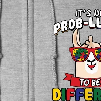 Its No ProbLlama To Be Different Autism Awareness Full Zip Hoodie