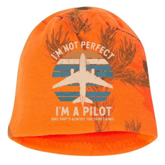 Im Not Perfect But Im A Pilot Kati - Camo Knit Beanie