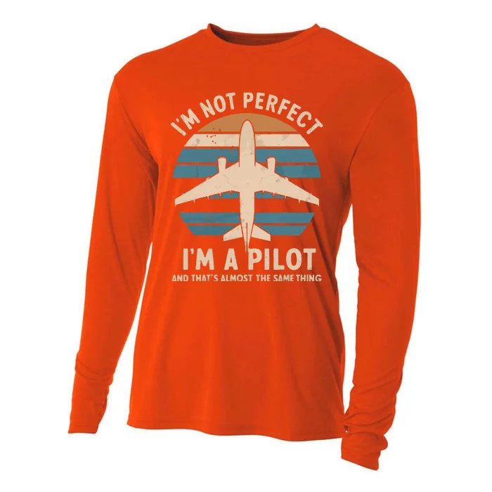 IM Not Perfect But Im A Pilot Airplane Cooling Performance Long Sleeve Crew