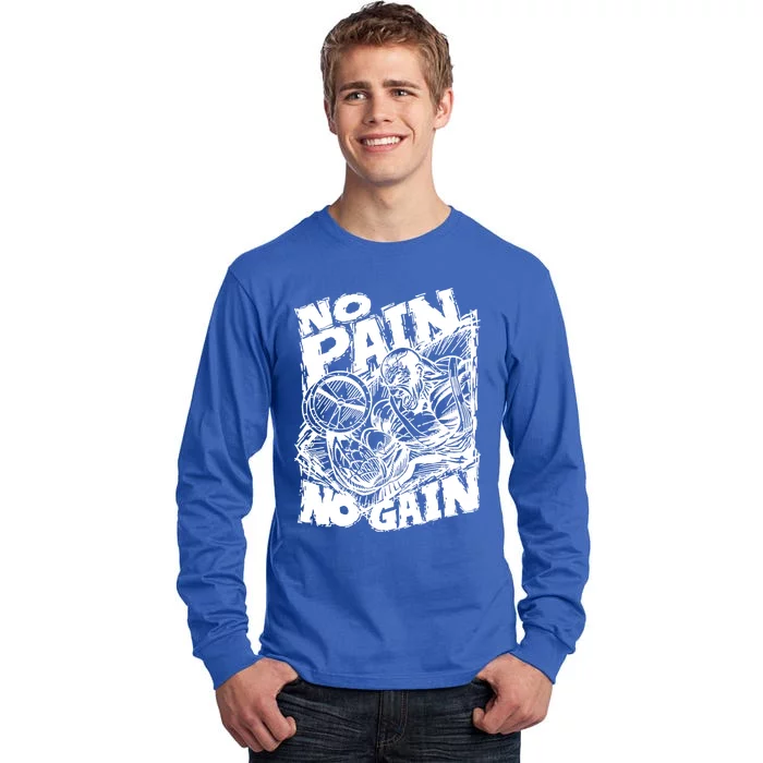 Inspirational No Pain No Gain Fitness Gift Tall Long Sleeve T-Shirt