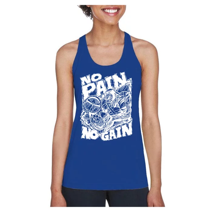 Inspirational No Pain No Gain Fitness Gift Women's Racerback Tank