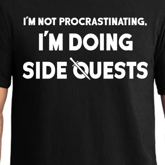 I'm Not Procrastinating I'm Doing Side Quests Gamer Pajama Set