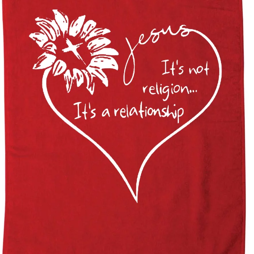 It's Not Religion It's A Relationship Jesus Platinum Collection Golf Towel