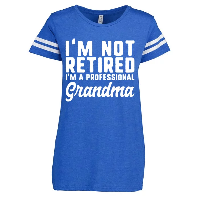 Im Not Retired Professional Grandma Retiret Funny Funny Gift Enza Ladies Jersey Football T-Shirt