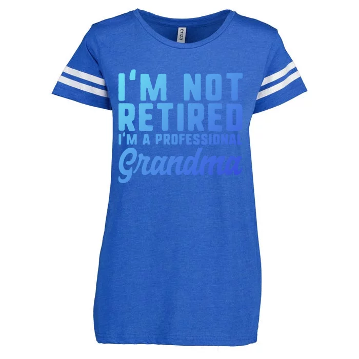 Im Not Retired Professional Grandma Retiret Funny Funny Gift Enza Ladies Jersey Football T-Shirt