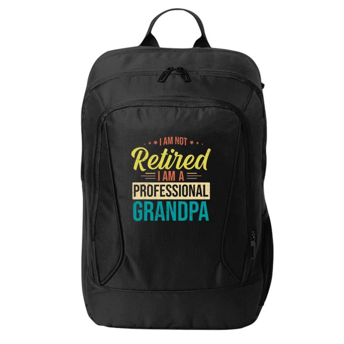 Im Not Retired Im A Professional Grandpa Vintage City Backpack