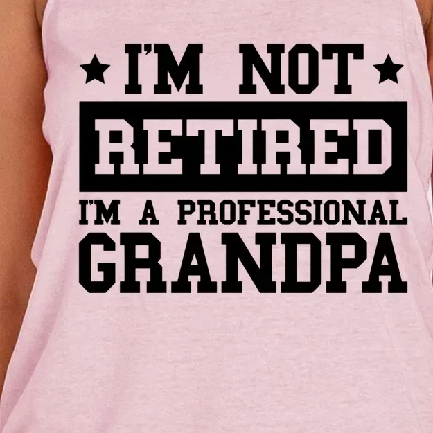 I'm Not Retired I'm A Professional Grandpa Gift Women's Knotted Racerback Tank