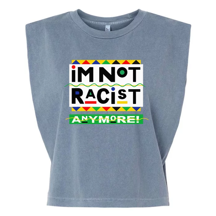 Im Not Racist Anymore Juneteemth Garment-Dyed Women's Muscle Tee