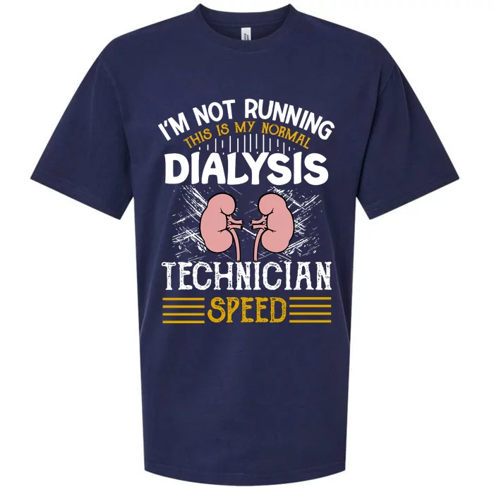 IM Not Running This Is My Normal Dialysis Technician Speed Sueded Cloud Jersey T-Shirt