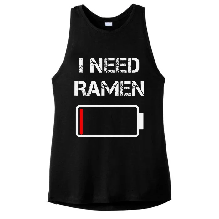 I Need Ramen Japan Anime Funny Noodle Love Ramen Ladies Tri-Blend Wicking Tank