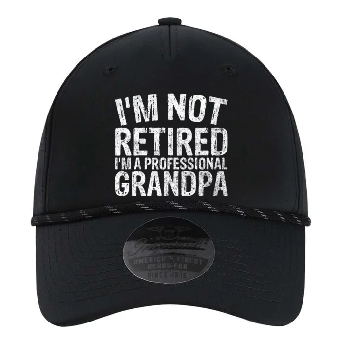 Im Not Retired Im A Professional Grandpa Gift Christmas Gift Performance The Dyno Cap