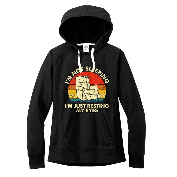 IM Not Sleeping IM Just Resting My Eyes Women's Fleece Hoodie