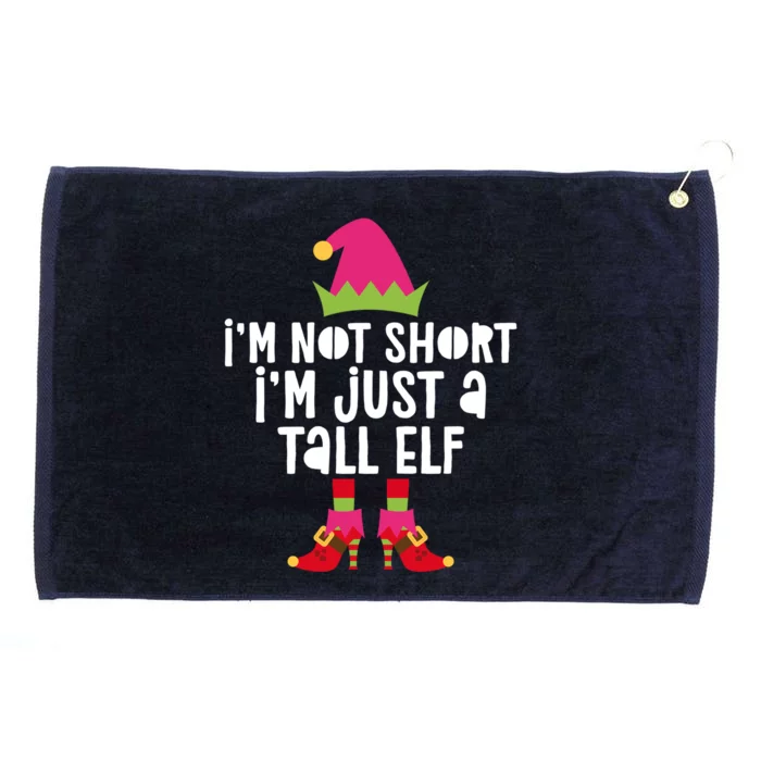 IM Not Short IM Just A Tall Elf Meaningful Gift Matching Christmas Meaningful Grommeted Golf Towel