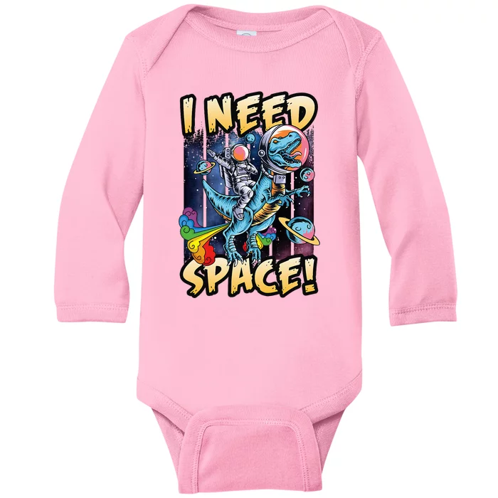 I Need Space Astronaut Riding A Blue Dinosaur In Space Baby Long Sleeve Bodysuit