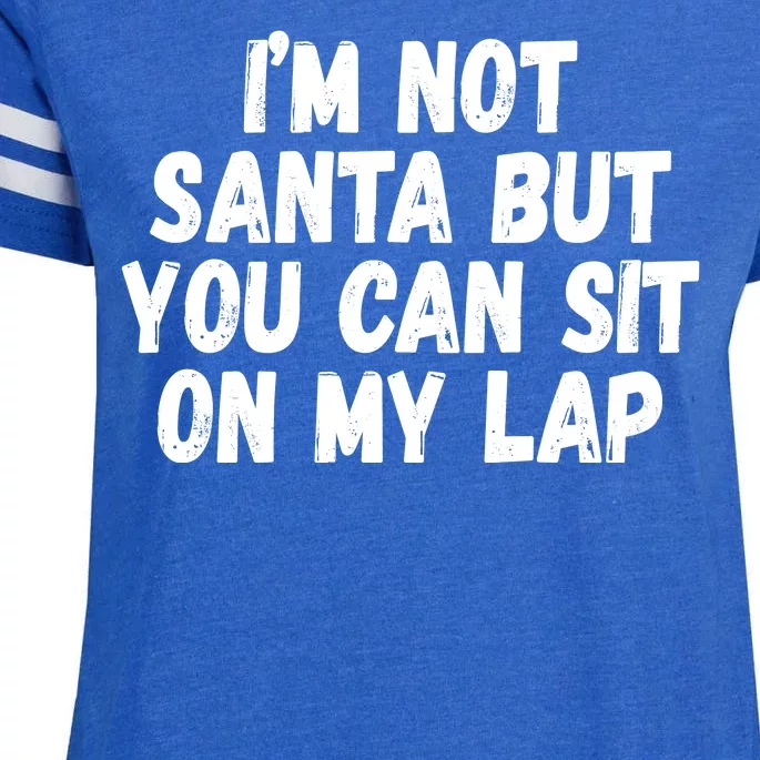 Im Not Santa But You Can Sit On My Lap Funny Enza Ladies Jersey Football T-Shirt