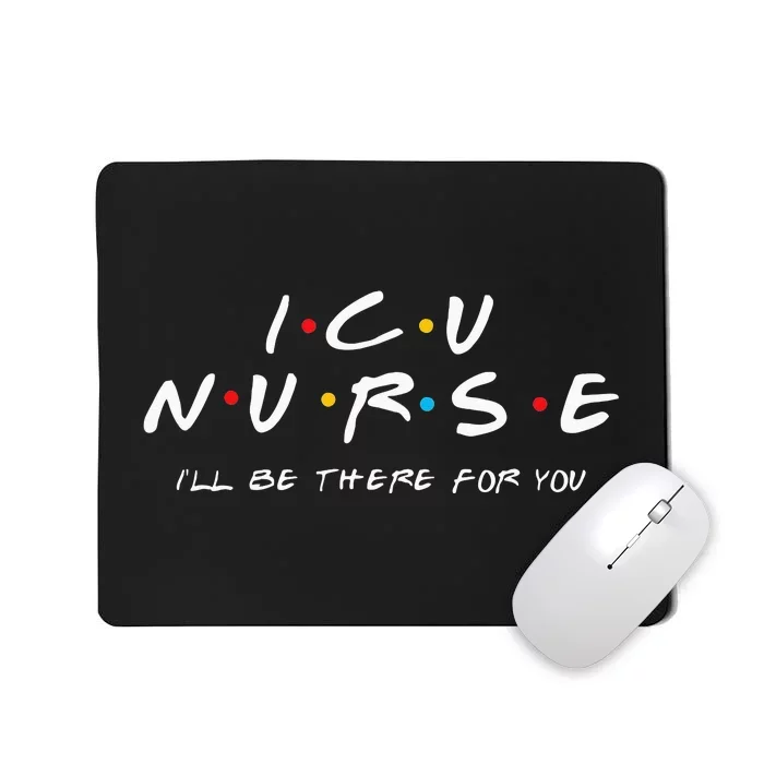 ICU Nurse Sweat For Men And Women Mousepad