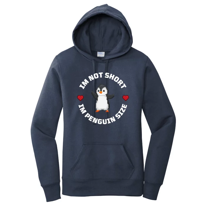 I'm Not Short I'm Penguin Size Women's Pullover Hoodie