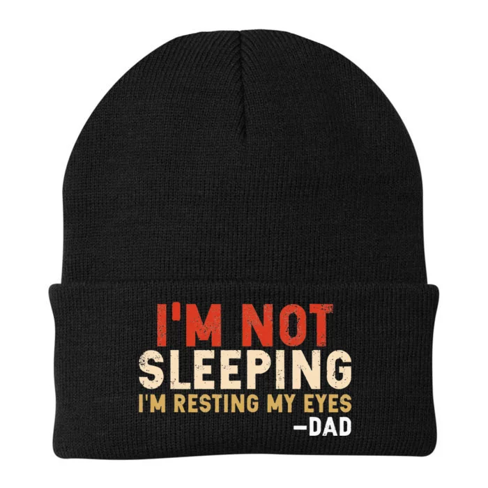 Im Not Sleeping Im Just Resting My Eyes Funny Daddy Knit Cap Winter Beanie