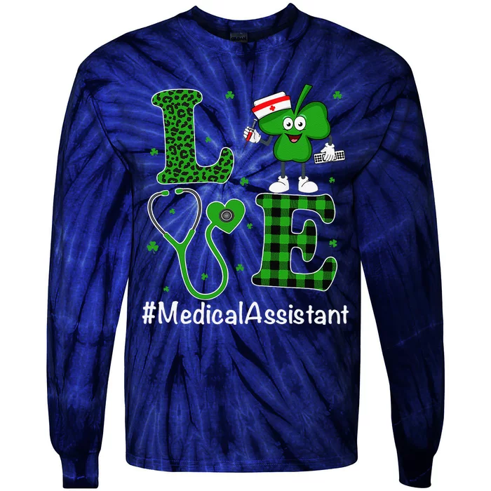 Irish Nurse St Patricks Day Love Medical Assistant Tie-Dye Long Sleeve Shirt