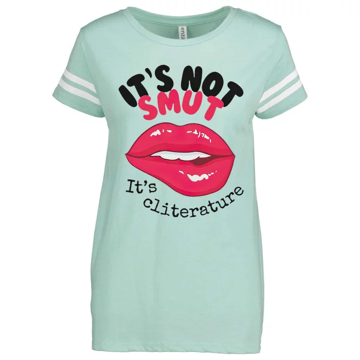 ItS Not Smut ItS Cliterature Graphic Enza Ladies Jersey Football T-Shirt