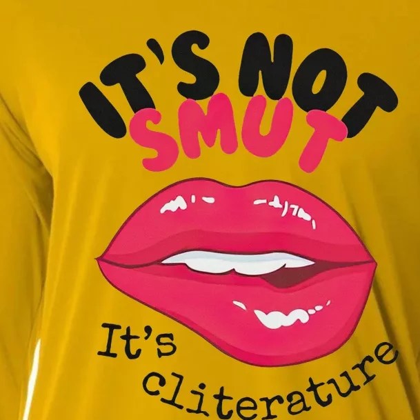 ItS Not Smut ItS Cliterature Graphic Cooling Performance Long Sleeve Crew