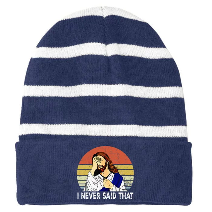 I Never Said That Funny Christian Church Jesus Striped Beanie with Solid Band