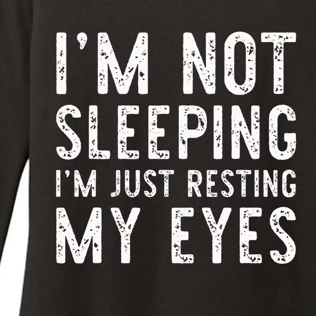 I'm Not Sleeping I'm Just Resting My Eyes Dad Father's Day Womens CVC Long Sleeve Shirt