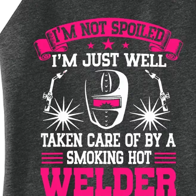 I’m Not Spoiled I’m Just Loved Protected And Well Taken Care Women’s Perfect Tri Rocker Tank