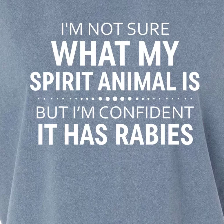 IM Not Sure What My Spirit Animal Is But IM Confident It Garment-Dyed Women's Muscle Tee