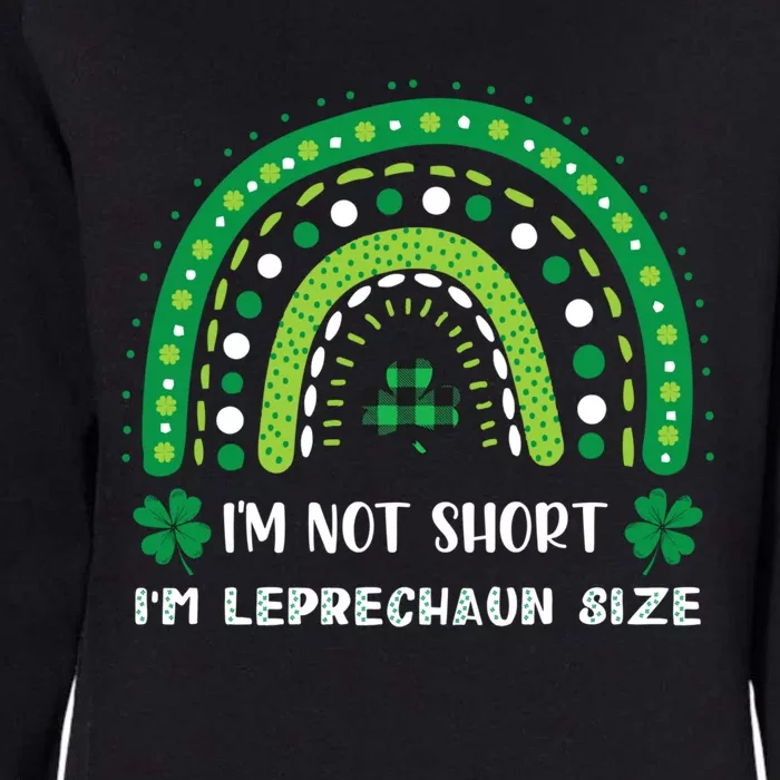 I'm Not Short Leprechaun Rainbow Plaid St Patrick's Day Meaningful Gift Womens California Wash Sweatshirt