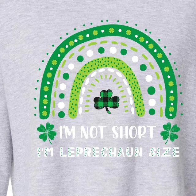 I'm Not Short Leprechaun Rainbow Plaid St Patrick's Day Meaningful Gift Cropped Pullover Crew