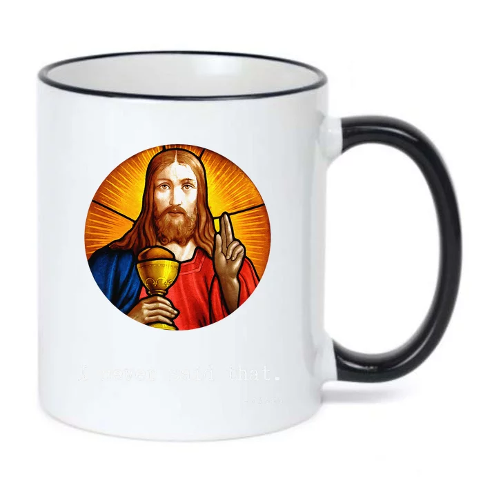 I Never Said That Jesus Quote Christian Funny Gift Idea Black Color Changing Mug