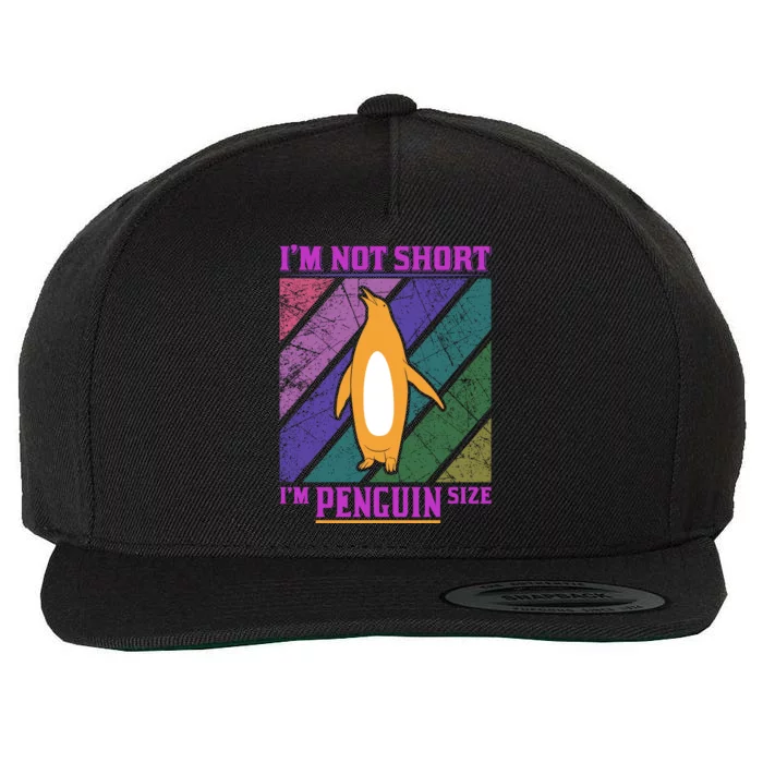 I'm Not Short I'm Penguin Size Wool Snapback Cap