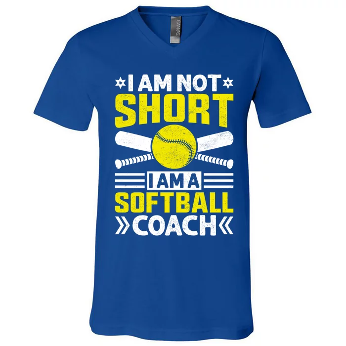 I'm Not Short I'm A Softball Coach Gift V-Neck T-Shirt