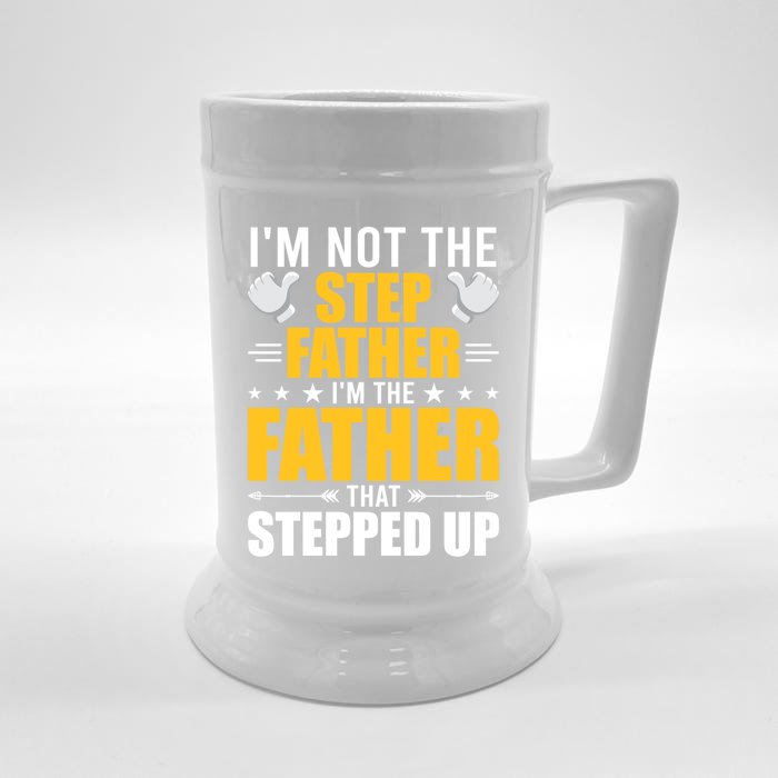 I'm Not Step Father I'm The Dad Who Stepped Up Stepdad Gift Front & Back Beer Stein