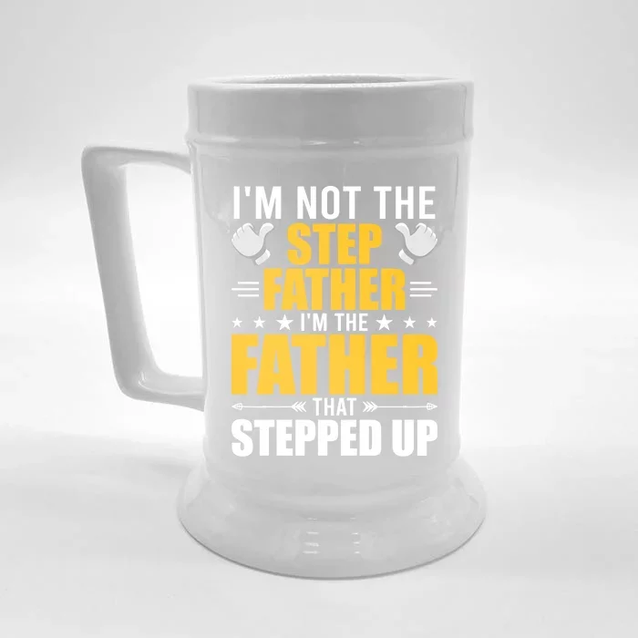 I'm Not Step Father I'm The Dad Who Stepped Up Stepdad Gift Front & Back Beer Stein