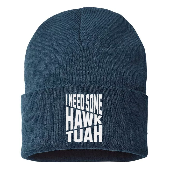 I Need Some Hawk Tuah Sustainable Knit Beanie